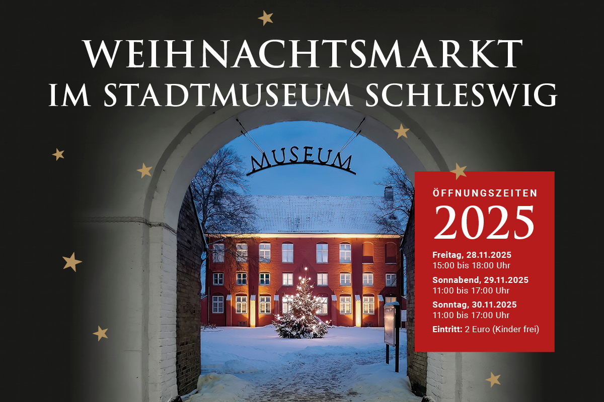 Weihnachtsmarkt im Stadtmuseum in Schleswig Weihnachtsmarkt